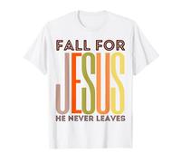 Tombez Amoureux de Jésus, il ne quitte jamais la Foi chrétienne, Amour Reconnaissant T-Shirt