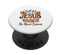 Tombez amoureux de Jésus, il ne quitte jamais la foi chrétienne automnale PopSockets PopGrip Adhésif