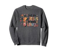 Tombez amoureux de Jésus, il ne quitte jamais une croix fidèle Sweatshirt