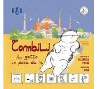 Tombili, Il Gatto In Posa Da Re. Ediz. Caa (Comunicazione Aumentativa Alternativa)