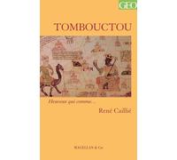 Tombouctou - René Caille - Magellan Et Cie - broché - Essai