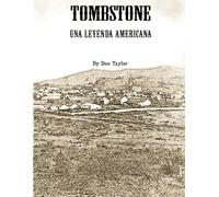 TOMBSTONE UNA LEYENDA AMERICANA
