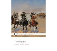 Tombstone: With 20 Original Illustrations and Photographs