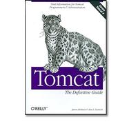 Tomcat : The Definitive Guide (en anglais)