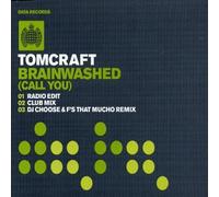 Tomcraft - Brainwashed: Call You