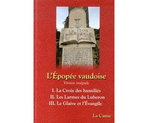 Tome 1, La Croix des humiliés ; Tome 2, Les Larmes du Luberon ; Tome 3, Le Glaive et l'Evangile