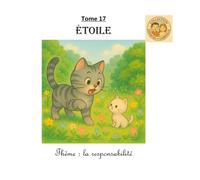 Tome 17 : Etoile: Thème : la responsabilité