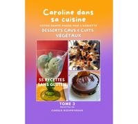 Tome 3 Caroline Dans Sa Cuisine