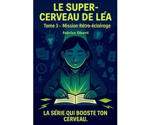 Tome 3 Mission Rétro-éclairage