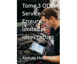 Tome 3 ODIS Service - Erreurs, limites et idées reçues