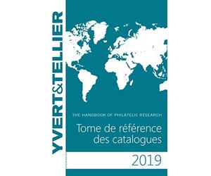 Tome de référence des catalogues: Guide de recherche philatélique
