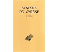 Tome I : Hymnes - Synésios De Cyrène - Belles Lettres - broché - Lettres