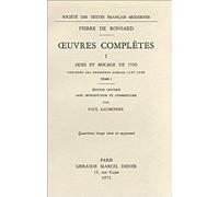 Tome I - Odes Et Bocage De 1550, Precedes Des Premieres Poesies (1547-1549) (Societe Des Textes Francais Modernes)
