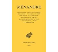 Tome III : Le Laboureur - La double tromperie - Le poignard - L'eunuque - L'inspirée - Ménandre - Belles Lettres - broché - Essai