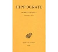 Tome IV, 3e partie : Épidémies V et VII Hippocrate (Auteur), Mirko Draizen Grmek (Notes)