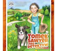 Tomek Sawyer jako detektyw - Mark Twain (livre en polonais)
