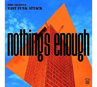 Tomi Salesvuo East Funk Attack - Nothing's Enough [Import]