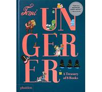TOMI UNGERER: A TREASURY OF 8 BOOKS
