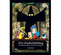Tomi Ungerer Barbar Der Zauberlehrling: Nach d. Gedicht v. J. W. v. Goet (Poche)