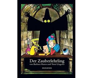 Tomi Ungerer Barbar Der Zauberlehrling: Nach d. Gedicht v. J. W. v. Goet (Poche)