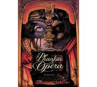 Tomi, Varga - The Phantom of the Opera: The Graphic Novel
