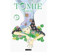 Tomie T03 - Junji Ito - Mangetsu - broché - Manga