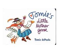 Tomies Little Mother Goose by Iona Opie & Illustrated by Tomie DePaola Tomie De Paola (Auteur)