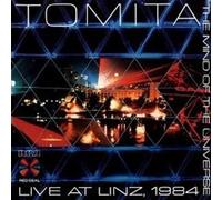 Tomita: Live At Linz 1984: The Mind Of The Universe
