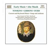 Byrd – Consort & Keyboard Music – CD neuf – NAXOS