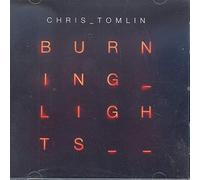 Tomlin, Chris - Burning Light [Import]