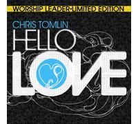 Tomlin, Chris - Hello Love