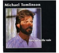 Tomlinson, Micha - Face Up in the Rain