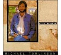 Tomlinson, Michael - Still Believe