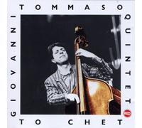 Tommaso, Giovanni - to Chet