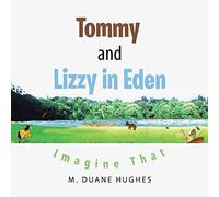 Tommy And Lizzy In Eden