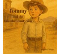 Tommy and the Lincoln County War