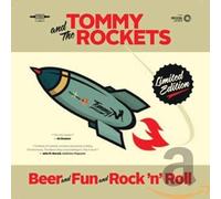 Tommy and the Rockets - Beer Fun and Rock N. [Import]