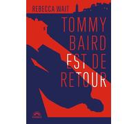 Tommy Baird est de retour