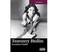 Tommy Bolin - Voodoo Child
