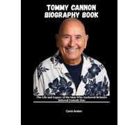 TOMMY CANNON BIOGRAPHY BOOK: The Life and Legacy of the Man Who Anchored Britain's Beloved Comedy Duo