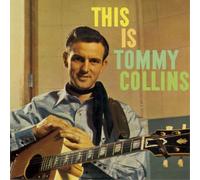 Tommy Collins This Is Tommy Collins (CD) Album