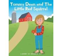Tommy Dean And The Little Red Squirrel