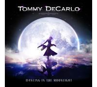 TOMMY DeCARLO DANCING IN THE MOONLIGHT 2022 FRONTIERS CD NEW SEALED / NEUF