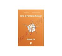 Tommy descamps & marie-pierre picot-joncret : livre de formation musicale 1a