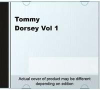 Tommy Dorsey & His Clambake Se - Tommy Dorsey Vol 1 [Import]
