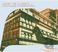 Tommy Dorsey & His Orchestra - Jazzin' The Classics Vol. 2 : A Musical Sacrilege : From Massenet To Weber