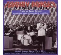Tommy Dorsey & His Orchestra - March/June 1940 Broadcasts to