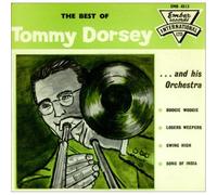 Tommy Dorsey - The Best Of Dorsey