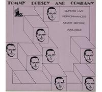 tommy dorsey - Tommy Dorsey And Company