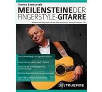 Tommy Emmanuels Meilensteine der FingerstyleGitarre Meistere den Fingerstyle mit dem Gitarrenvirtuosen Tommy Emmanuel CGP - Tommy Emmanuel - Fundamental C Tommy EmmanuelTommy Emmanuel (Auteur)
